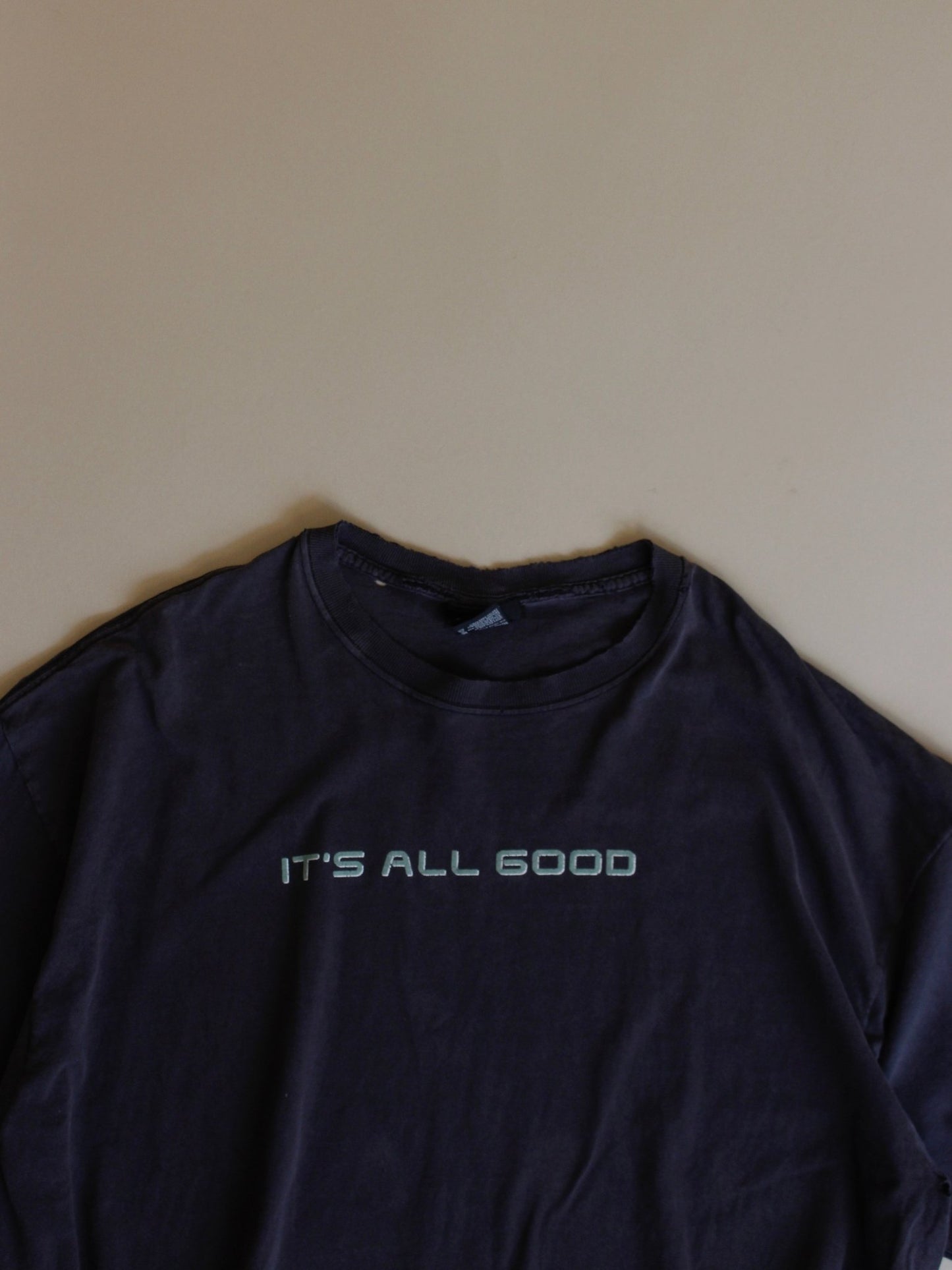 1990s “It’s All Good” Tee